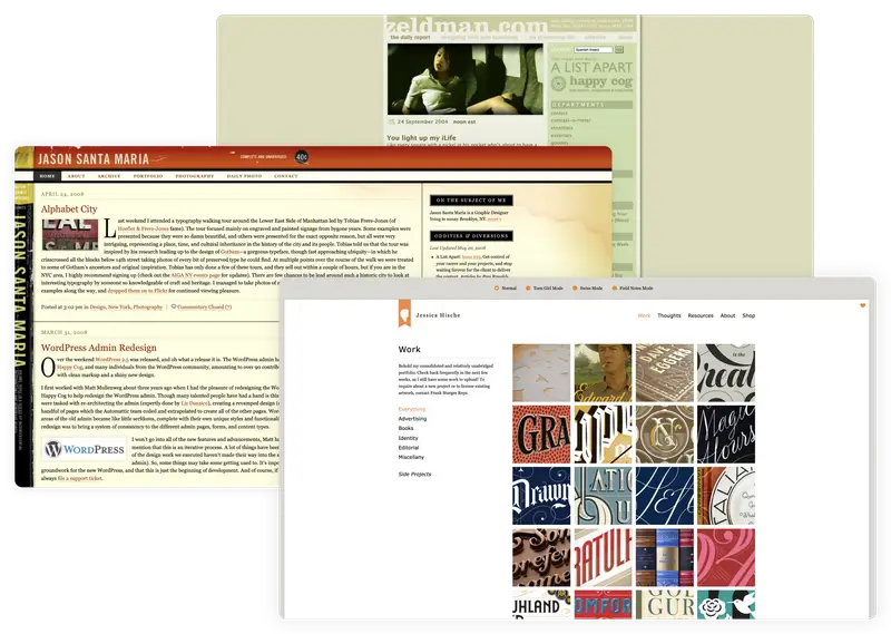 The websites of Jeffrey Zeldman (2004), Jason Santa Maria (2008), and Jessica Hische (2012).