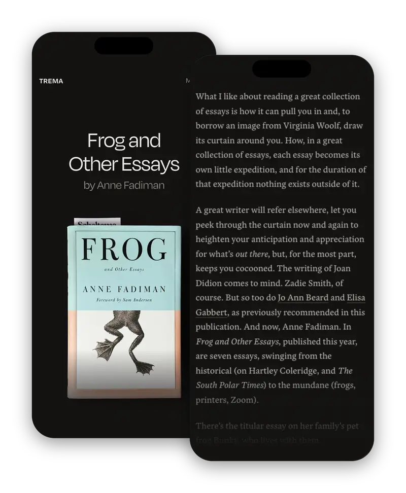 Trema on two phones in dark mode: the page for Frog and Other Essays by Anne Fadiman, with its cover, and the opening of the recommendation