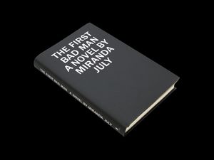 Miranda July – The First Bad Man (2015)