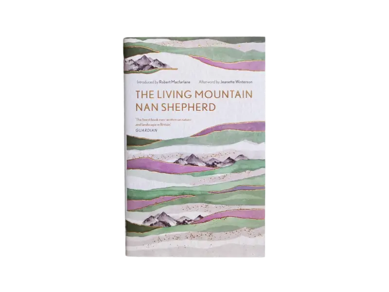 Nan Shepherd – The Living Mountain (1977)