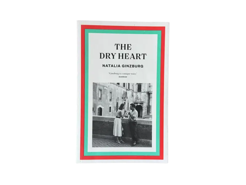Natalia Ginzburg – The Dry Heart (1947)